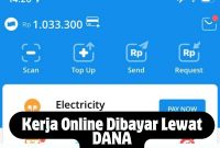 Kerja Online Dibayar Lewat DANA