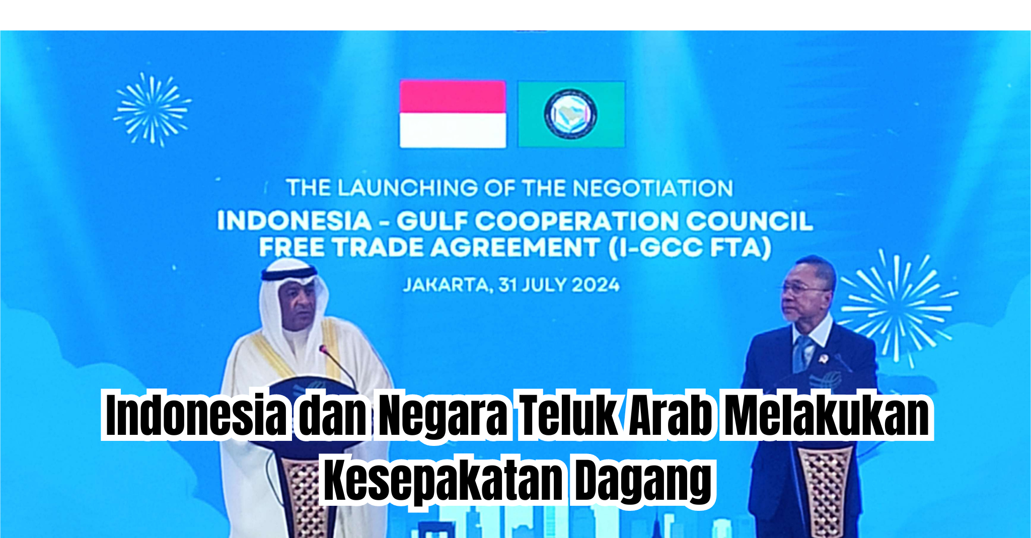 Indonesia dan Negara Teluk Arab